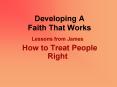 Developing A Faith That Works