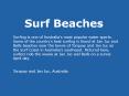 Surfing is one of Australias most popular water sports' Some of the countrys best surfing is found a