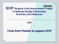 SCIP Surgical Care Improvement Project A National Quality Partnership Summary and Measures and Tools