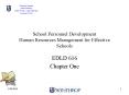 School Personnel Development Human Resources Management for Effective Schools