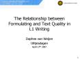 The Relationship between Formulating and Text Quality in L1 Writing