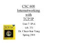 CSC 600 Internetworking with TCPIP