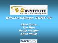 Baruch College: CUNY TV Akini Cyrus Tun Htet Paula Aladdin Brian Philip