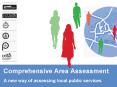 Comprehensive Area Assessment A new way of assessing local public services