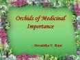 Orchids of Medicinal Importance