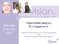 Successful Money Management Understanding the Business Tracking Register and how to Budget your busi