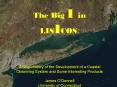 The Big I in LISICOS: A Brief History of the Development of a Coastal Observing System and Some Inte