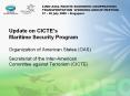 Update on CICTEs Maritime Security Program