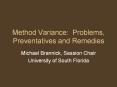 Method Variance: Problems, Preventatives and Remedies
