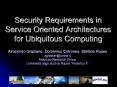Security Requirements in Service Oriented Architectures for Ubiquitous Computing