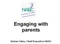 ENGAGING PARENTS IN THE EDUCATION OF GIFTED AND TALENTED CHILDREN