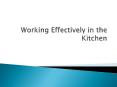 Working Effectively in the Kitchen