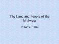 The Land and People of the Midwest