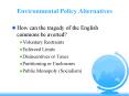 Environmental Policy Alternatives