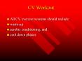 CV Workout