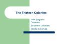 The Thirteen Colonies