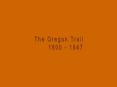 The Oregon Trail