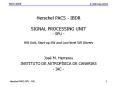 Herschel PACS IBDR SIGNAL PROCESSING UNIT SPU HW Unit, Startup SW and Lowlevel SW Drivers