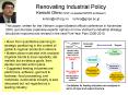 Renovating Industrial Policy Kenichi Ohno VDF coleaderGRIPS professor kohnovdf'org'vn kohnogrips'ac'