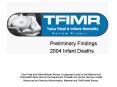 Tulsa Fetal and Infant Mortality Review is supported in part by the Maternal and Child Health Block