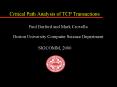 Critical Path Analysis of TCP Transactions