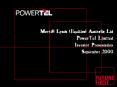 Merrill Lynch Equities Australia Ltd PowerTel Limited Investor Presentation September 2000