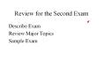 Review for the Second Exam