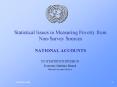Statistical Issues in Measuring Poverty from NonSurvey Sources NATIONAL ACCOUNTS