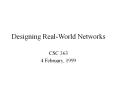 Designing RealWorld Networks