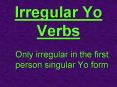 Irregular Yo Verbs