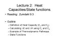 Lecture 2: Heat CapacitiesState functions