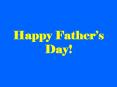 Happy Fathers Day
