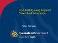 SOA Testing using Keyword Driven Test Automation