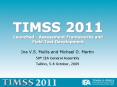 TIMSS 2011 Launched Assessment Frameworks and Field Test Development