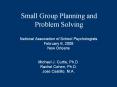 Small Group Planning and Problem Solving