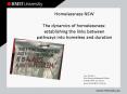 Homelessness NSW The dynamics of homelessness: establishing the links between pathways into homeless