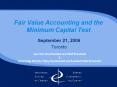 Fair Value Accounting and the Minimum Capital Test