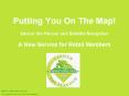 Putting You On The Map Savour the Flavour and Satellite Navigation A New Service for Retail Members