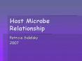 Host Microbe Relationship