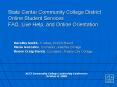 State Center Community College District Online Student Services FAQ, Live Help, and Online Orientati