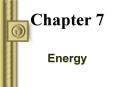 Energy