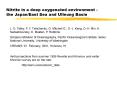 Nitrite in a deep oxygenated environment the JapanEast Sea and Ulleung Basin