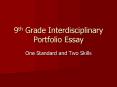 9th Grade Interdisciplinary Portfolio Essay