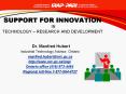 SUPPORT FOR INNOVATION IN TECHNOLOGY RESEARCH AND DEVELOPMENT