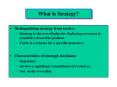 What Is Strategy