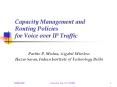 Capacity Management and Routing Policies for Voice over IP Traffic