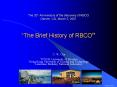 The Brief History of High Temperature Superconductivity The 20th Anniversary of the discovery of RBC