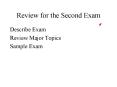 Review for the Second Exam