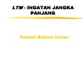 LTM INGATAN JANGKA PANJANG