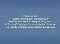 Proposal for Master of Engineering Degree in Games and Media Integration GMI College of Engineering